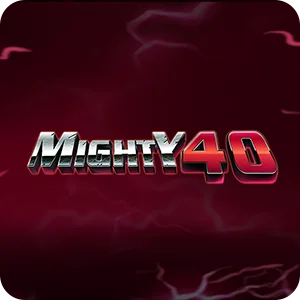 MIGHTY 40