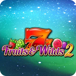 FRUITS & WILDS 2