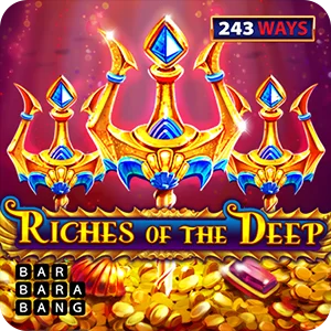 RICHES OF THE DEEP 243 WAYS