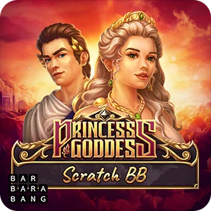 PRINCESS GODDESS SCRATCH BB