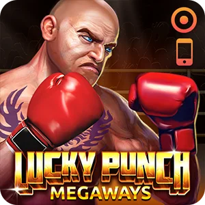 LUCKY PUNCH MEGAWAYS
